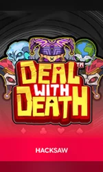 Hacksaw Gaming Deal With Death Oti